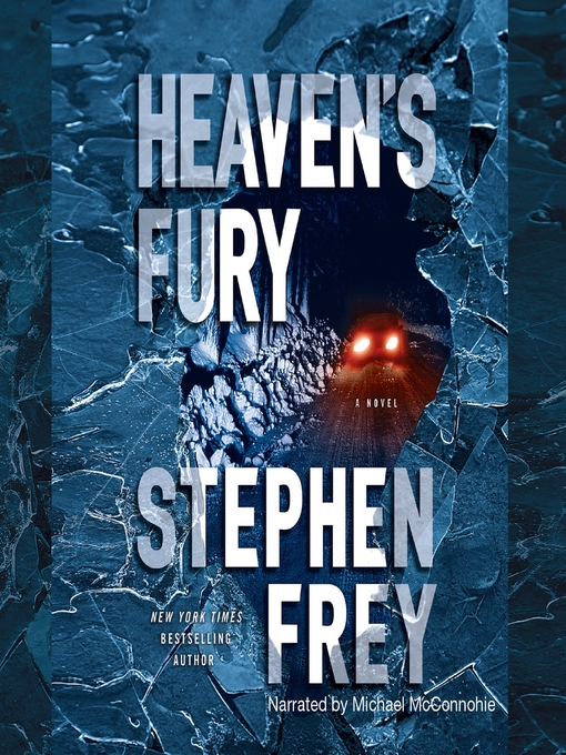 Title details for Heaven's Fury by Stephen Frey - Available